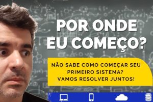 Por onde eu começo_